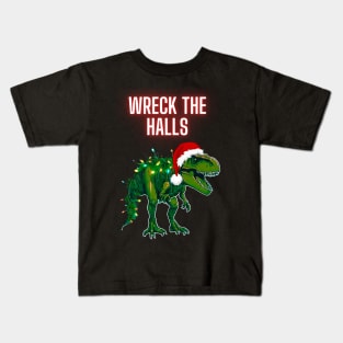 Wreck the Halls Kids T-Shirt